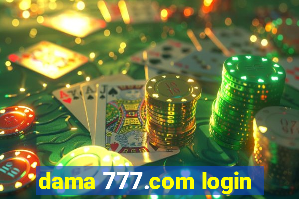 dama 777.com login